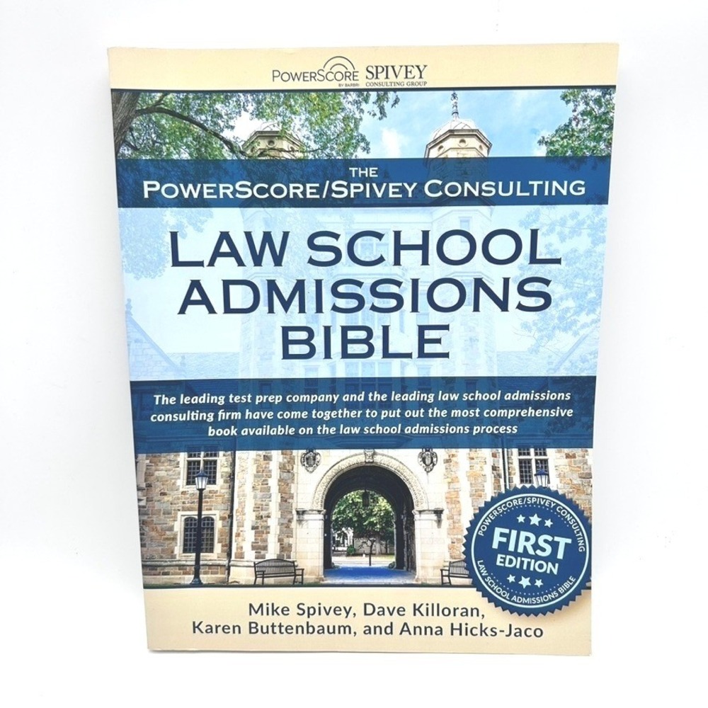 PowerScore Spivey Consulting Law‎ School Admissions Bible 1st Edition Paperback